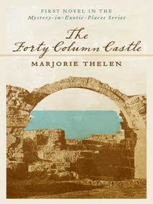 cover image of The Forty Column Castle
